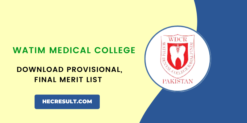 Watim Medical College Merit List MBBS