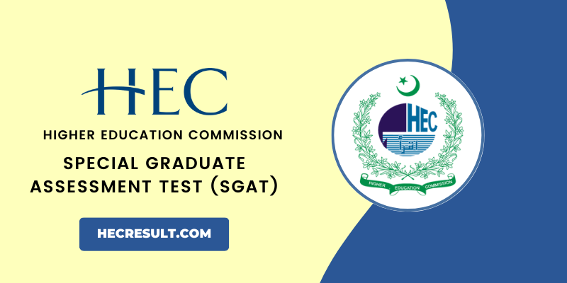 HEC Special Graduate Assessment Test Registration 
