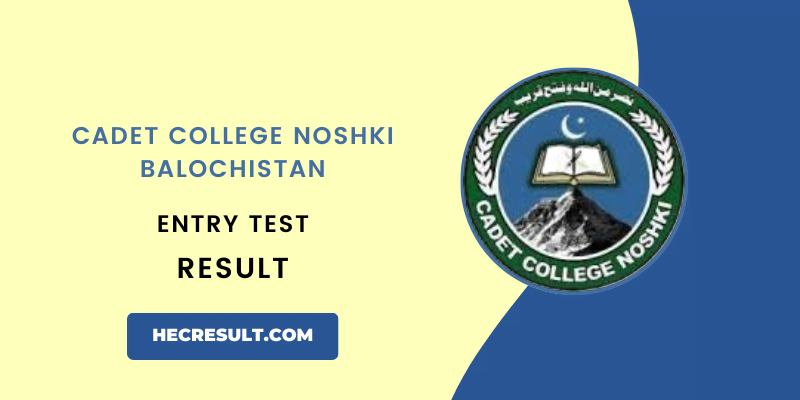 Cadet College Noshki Result 
