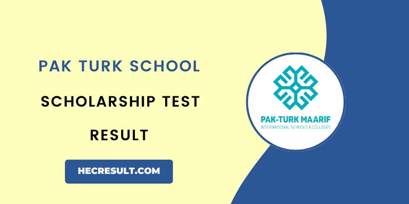 Pak Turk Maarif Scholarship Test Result  MAGIS
