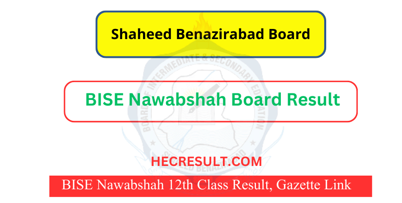 BISE Nawabshah Board result 12th class 2023
