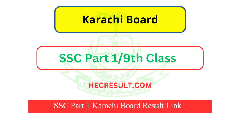 Karachi Board SSC part 1 result